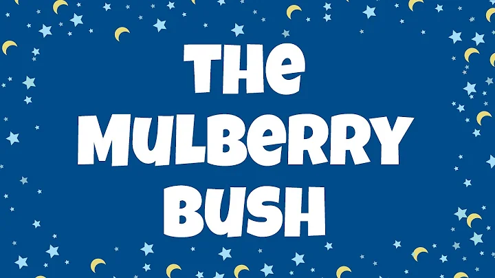 The Mulberry Bush Lyrics | Nursery Rhymes with Lyrics