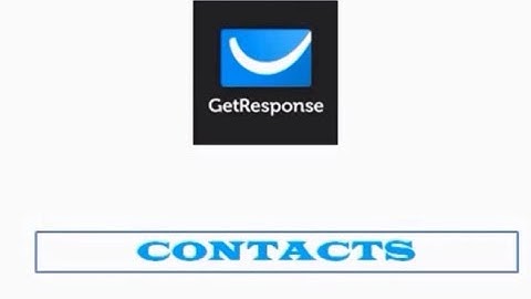 Getresponse Contact in 2018- Full Features Explained
