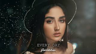 Hamidshax - Every Day (Original Mix)