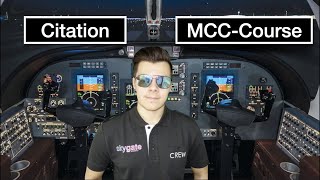 MCC Course in einem Citation Simulator!