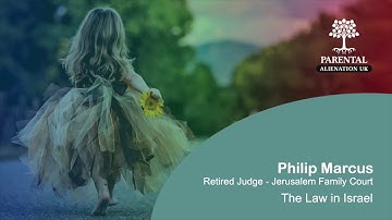 Judge Philip Marcus discusses Parental Alienation - Audio only