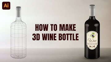 How To Make a 3D Wine Bottle in Adobe Illustrator | 3D Illustration | Adobe Illustrator Tutorial