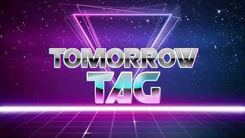 TOMORROWTAG, Celt-X Robotics 2021 Game Design Challenge Entry