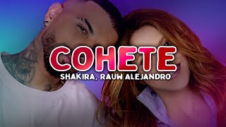 Shakira, Rauw Alejandro - Cohete (Letras/Lyrics)