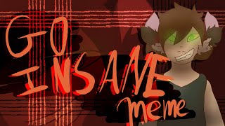 Go Insane (Original meme)
This is pretty complicated so I doubt anyone would do it, but it was pretty fun to make!
▄▀▄▀▄▀▄▀▄▀▄▀▄▀▄▀▄
S O N G: https://youtu.be/xDzPDZSSZ-A
O R I G I N A L: https://youtu.be/dmFvTKTN49A
▀▄▀▄▀▄▀▄▀▄▀▄▀▄▀▄▀
▂ ▃ ▄ ▅ ▆ ▇ █ █ ▇ ▆ ▅ ▄ ▃ ▂
;::I M P R O V E M E N T F O R M::;
https://goo.gl/forms/zgrcvxPZhOux6kJG2
▂ ▃ ▄ ▅ ▆ ▇ █ █ ▇ ▆ ▅ ▄ ▃ ▂
▛▝▝▝▝▝▝▝▝▝▝▝▝▝▝▝▝▝▝▝▝▝▝▝▝ ▜
;::S O C I A L M E D I A L I N K S::;
Deviant Art: https://www.deviantart.com/celmathygamer
Instagram: https://www.instagram.com/celmadraws/
▙ ▖▖▖▖▖▖▖▖▖▖▖▖▖▖▖▖▖▖▖▖▖▖▖▖▟ Go Insane (Original meme)