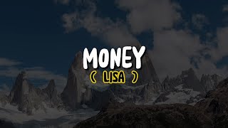 LISA - MONEY (Lyrics)