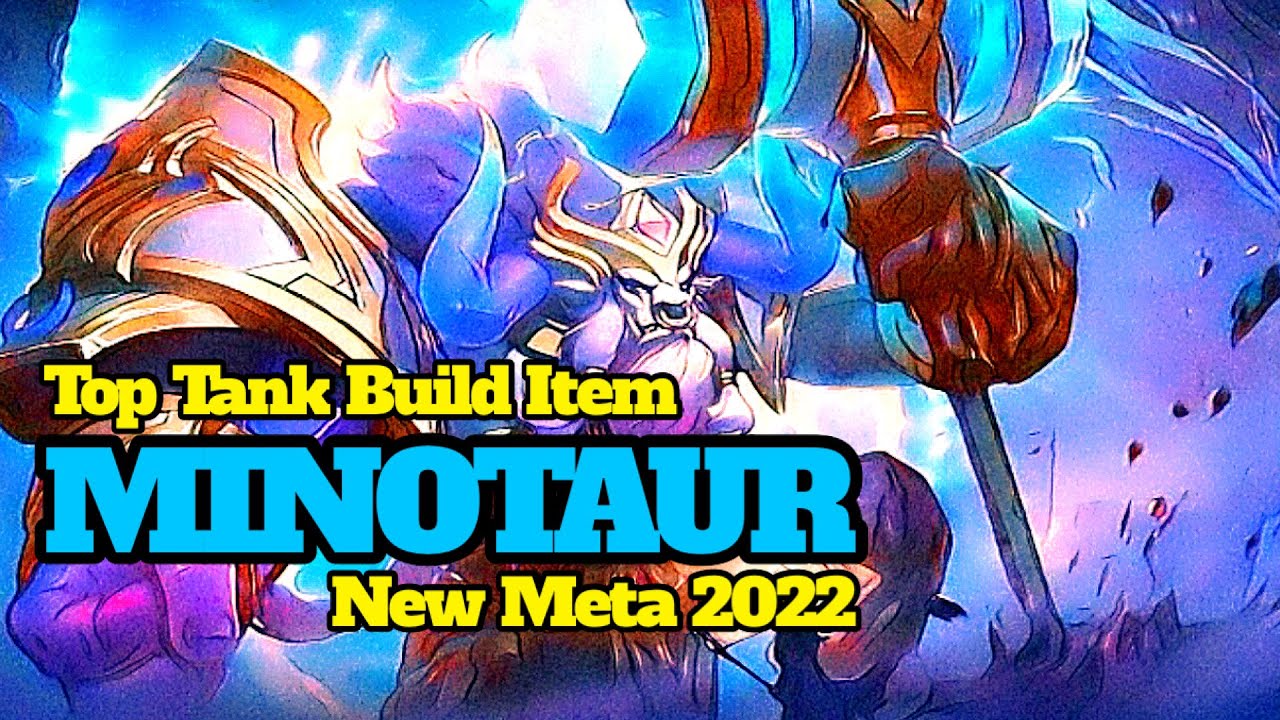 MINOTAUR TANK ITEM BUILD TERSAKIT DAN TERKUAT 2022 | NEW META BUILD ...