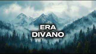Era - Divano (Speed UP)