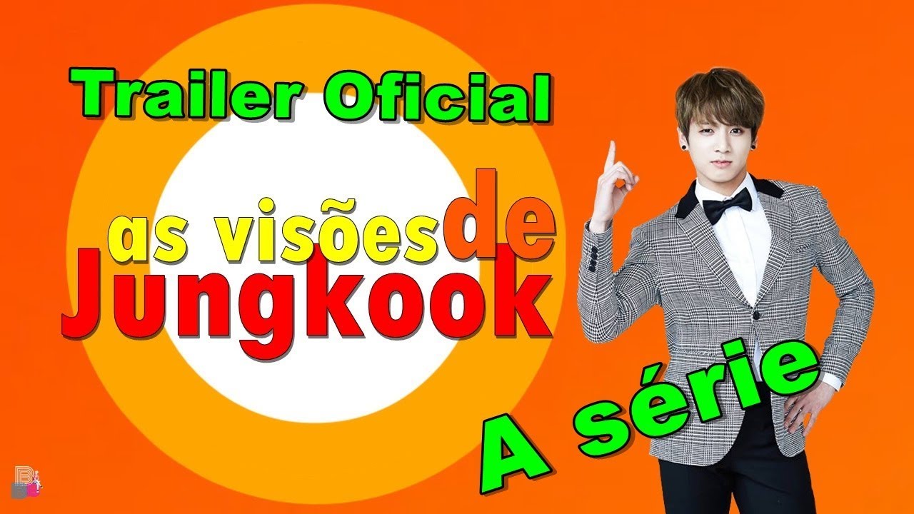 As visões de Jungkook ( A série ) - Trailer oficial - YouTube