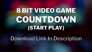 FREE Sound FX Download - 8 Bit Video Game Countdown