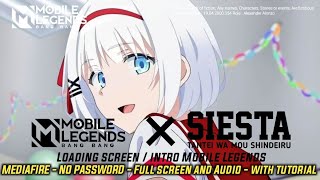 Siesta Tantei Wa Mou Shindeiru X Mobile Legends Part 3 | Loading Screen Intro Mobile Legends