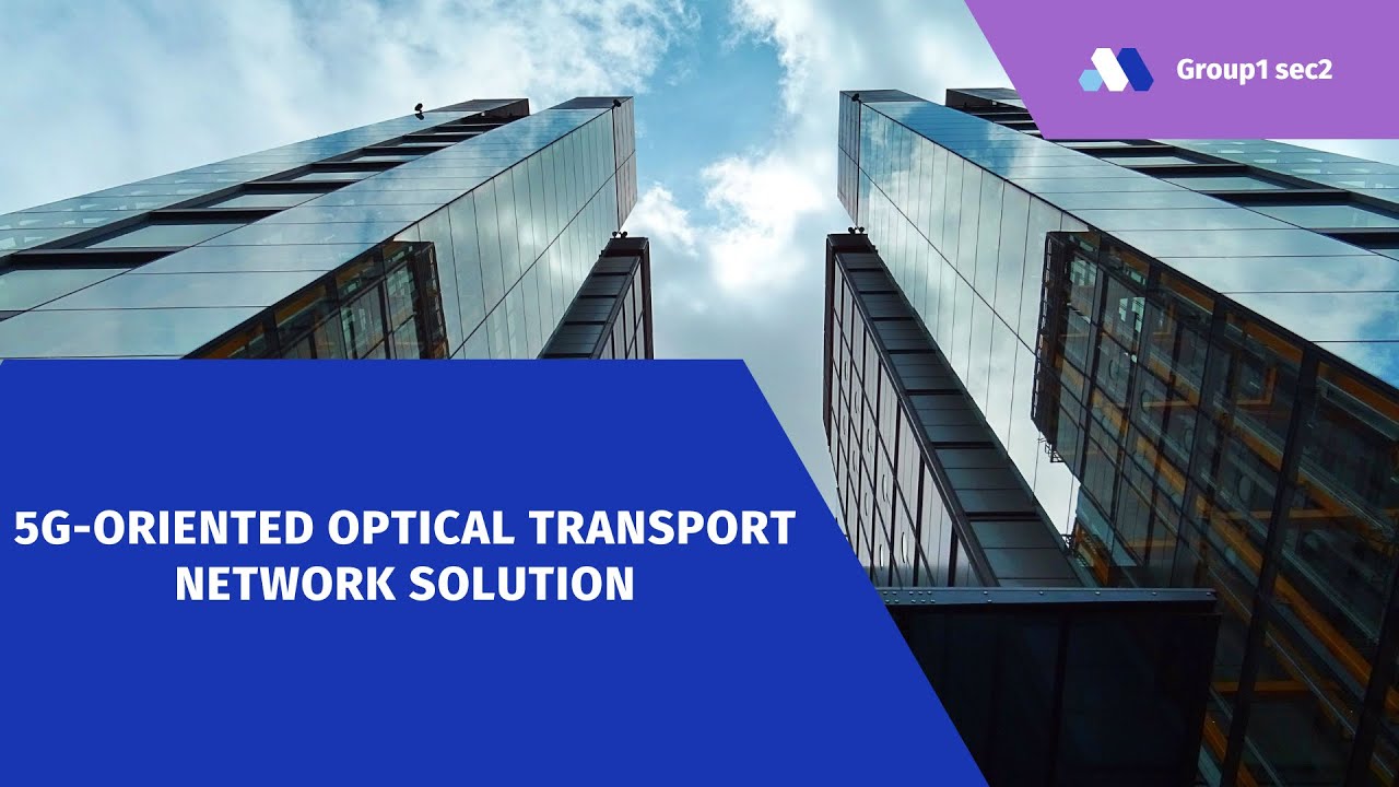 5G-oriented Optical Transport Network Solution