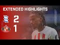 Extended highlights  birmingham city 2  1 sunderland afc