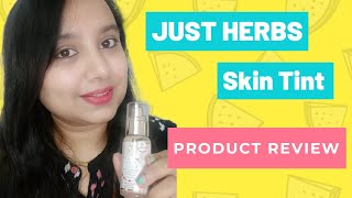 Product Review | JUST HERBS | SKIN Tint | Swathi Parthasarathy justherbs skintint