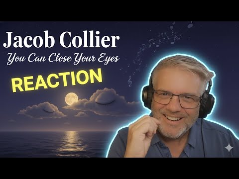Jacob Collier - Cover Of You Can Close Your Eyes - Reaction - Grammy-worthy!!