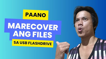 Paano Ma Recover ang Files na Nawala sa USB Flash Drive 2024