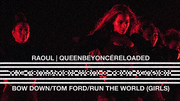 Beyoncé - Bow Down/Tom Ford/Run the World (Girls) [The Formation World Tour Studio Version]