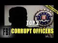 Top 2 Corrupt Officer Investigations | DOUBLE EPISODE | The FBI Files