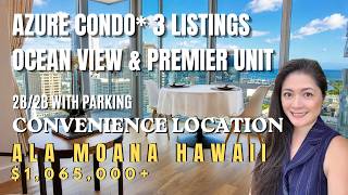 Azure Ala Moana- 3 Condos Home Tour - Luxury Condo in Hawaii -Ala Moana Beach