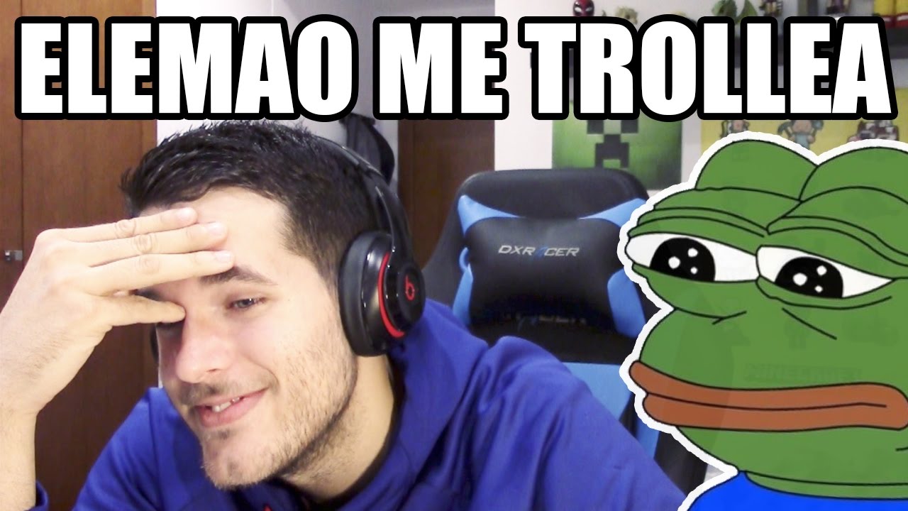 Elemao ELEMAO ME TROLLEA - YouTube