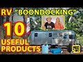 For Beginners: 10 Useful RV "BOONDOCKING" / DRY CAMPING Products