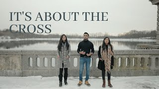 Video thumbnail of "It's about the cross |  The Ball Brothers (Cover)"