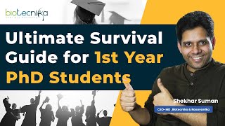 Ultimate Survival Guide for 1st Year PhD Students