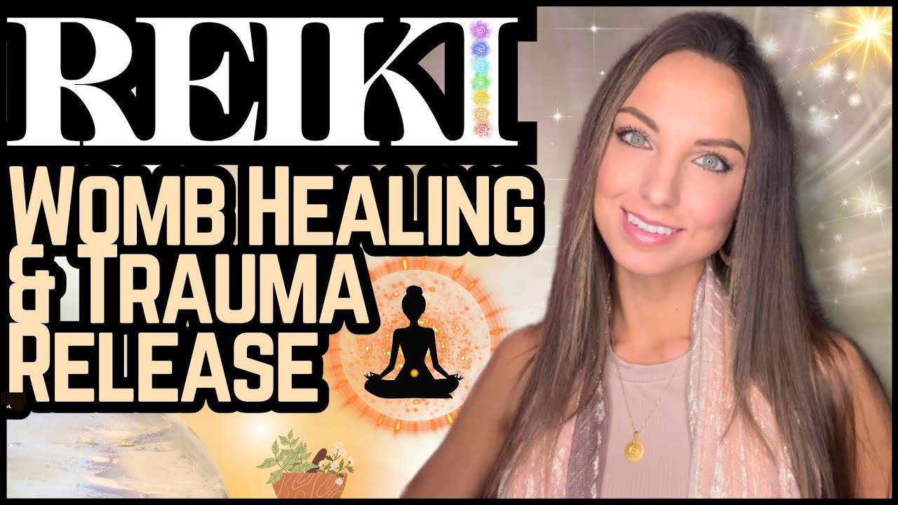 Reiki For Womb Healing & Trauma Release | Energy Healing / ASMR - YouTube