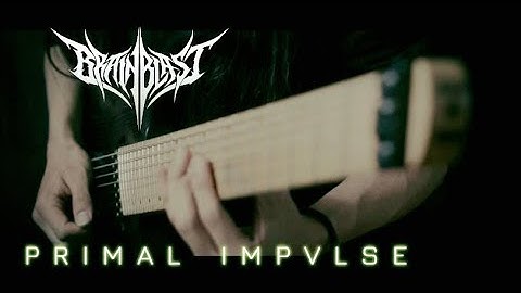 BRAINBLAST - "Primal Impulse" / Official Guitar Playthrough by Sebastiside