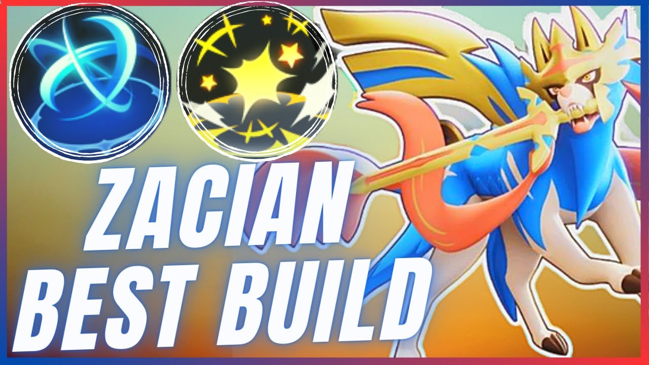 Best Zacian Build In Pokemon UNITE 2023