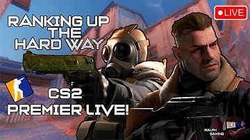 Ranking Up the Hard Way – CS2 Premier Live!