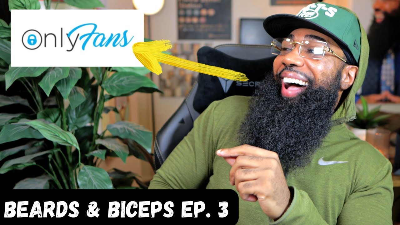 Beards & Biceps Ep. 3: OnlyFans & Coconut Oil 😂 - YouTube
