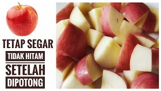 TIPS SO THAT THE APPLE DOESN'T BLACK AFTER CUT / PEEL