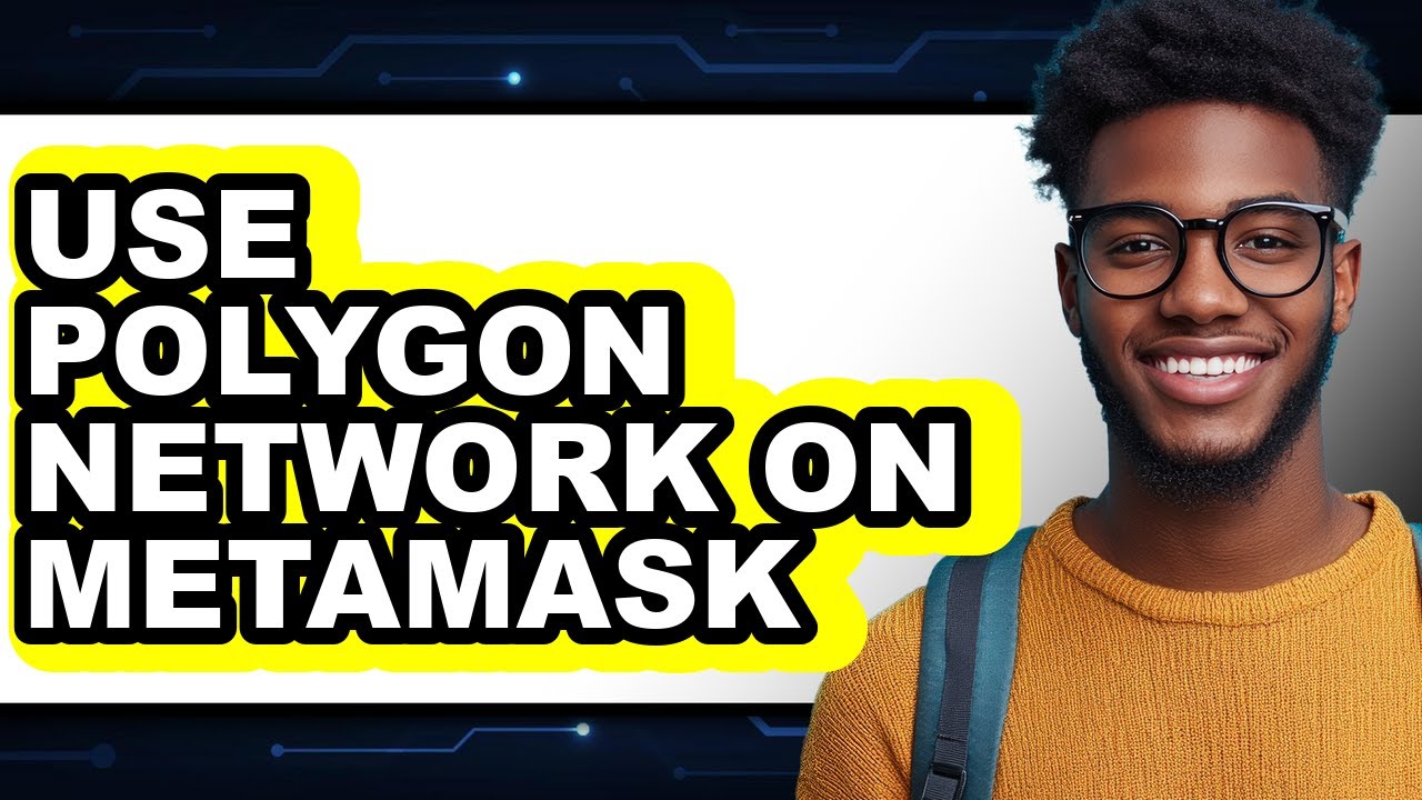 How to Use Polygon Network on MetaMask (Updated)