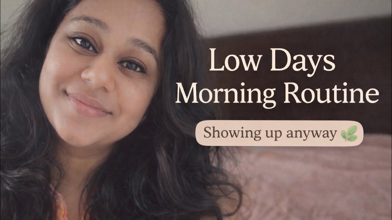Episode 2 getting 1% better everyday: low days morning routine edition !!