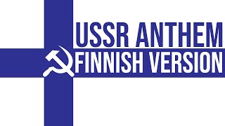 USSR Anthem (Finnish Version)