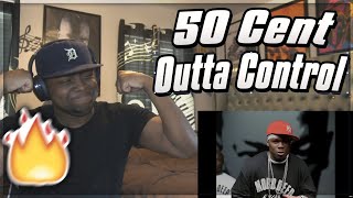 50 Cent - Outta Control ft. Mobb Deep REACTION *First Time Hearing*