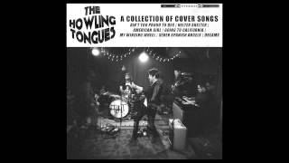 The howling tongues - going to california (cover)