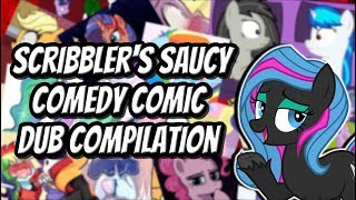 Scribbler's Saucy Comedy Comic Dub Compilation [MLP Comic Dubs]