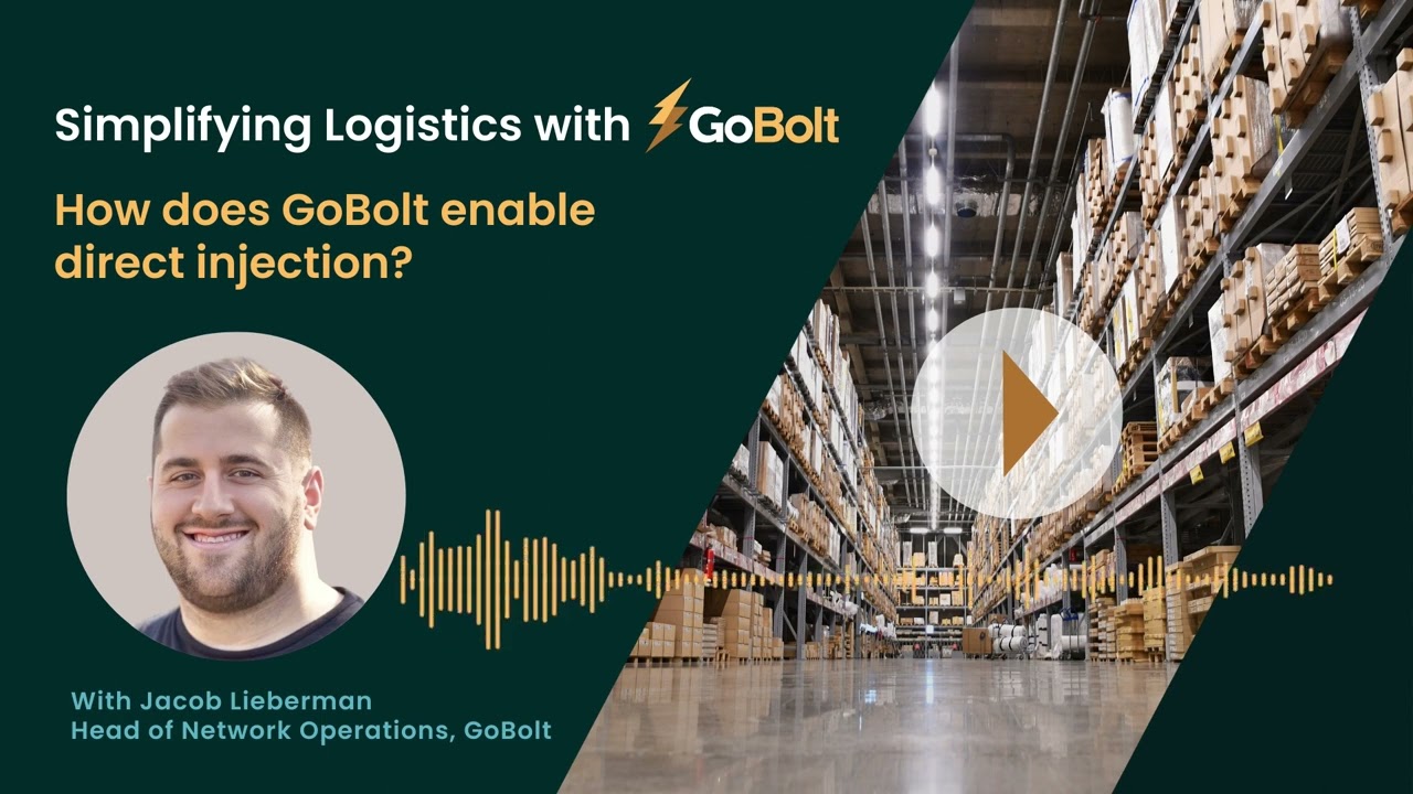 How GoBolt Enables a Direct Injection Shipping Strategy