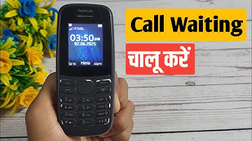 nokia keypad mobile me call waiting kaise kare | nokia call waiting setting