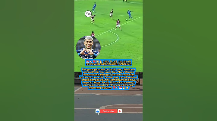 CIRO ALVES UMUMKAN BERPISAH DENGAN PERSIB