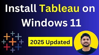 How to install Tableau on Windows 11 | Updated 2025 | Amit Thinks