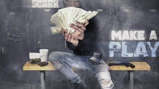 Celebrity Big Scarr - Make a Play (Clean) Wealth