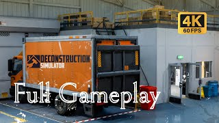 Deconstruction Simulator - Full Gameplay (All Permits) - [4K 60FPS] - No Commentary screenshot 3