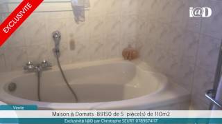 Vente - Maison À Domats (89150) - 5 Pièces De 110M2 - 189000€ F.a.i.