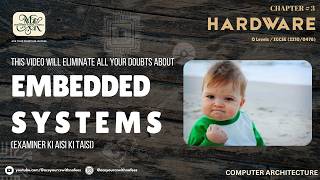 Embedded Systems Made Easy | O Level Computer Science (2210) | IGCSE (0478)