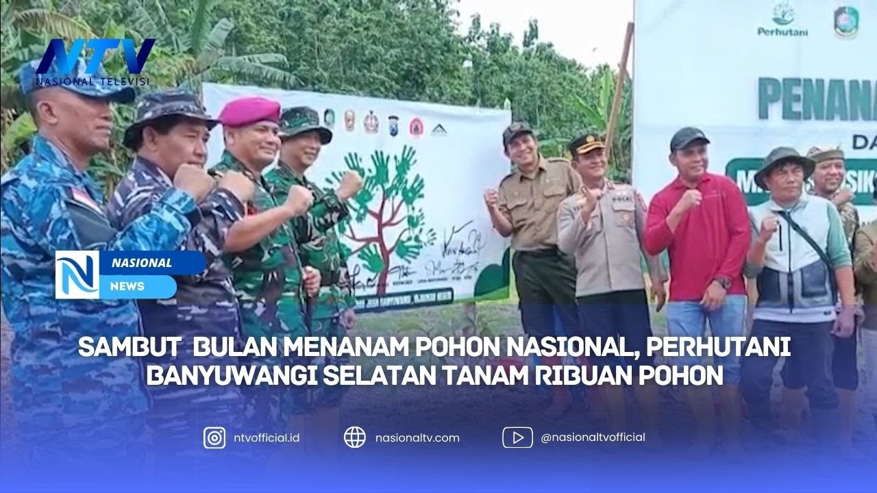 SAMBUT  BULAN MENANAM POHON NASIONAL, PERHUTANI BANYUWANGI SELATAN TANAM RIBUAN POHON