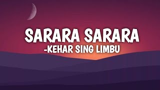 KEHAR SINGH LIMBU - SARARA SARARA ( LYRICS) HYY SAILI MAYA KO GEET GAU