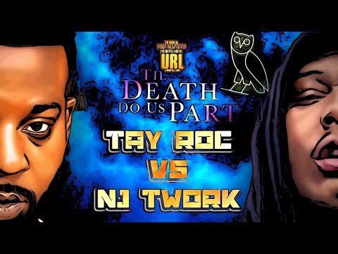 TAY ROC VS NU JERZEY TWORK TIL DEATH DO US PART TRAILER (DRAKE CARD)